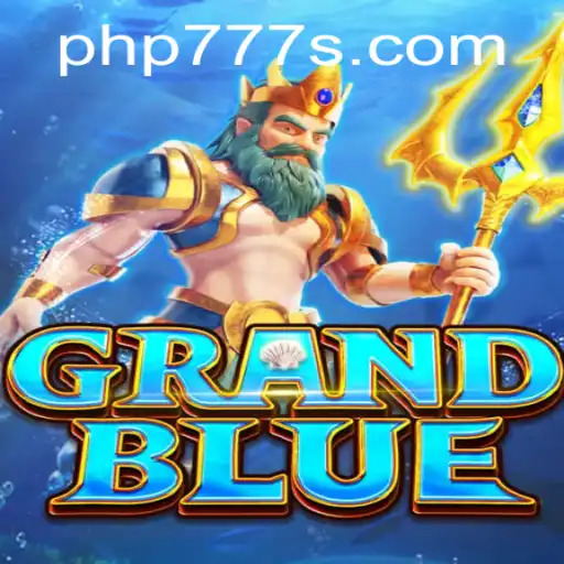 Exploring the World of GRANDBLUE: An Engaging Adventure with PHP777